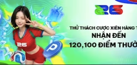 FUN88 - Thử thách cược xiên hàng tuần nhận đến 120,100 điểm thưởng