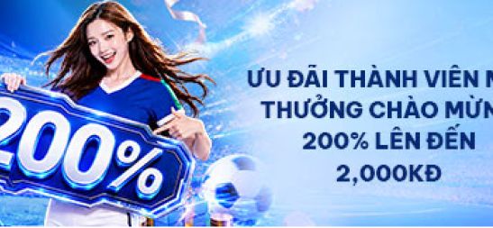 FUN88 - Ưu đãi thành viên mới thưởng chào mừng 200% lên đến 2000k