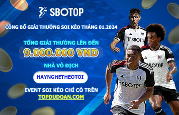 Trao giải top 10 cao thủ soi kèo hay nhất tháng 01.2024